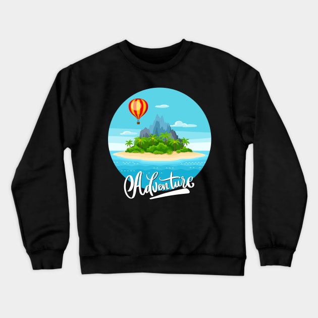 Ready for new adventure time love travel Explore the world holidays vacation Crewneck Sweatshirt by BoogieCreates